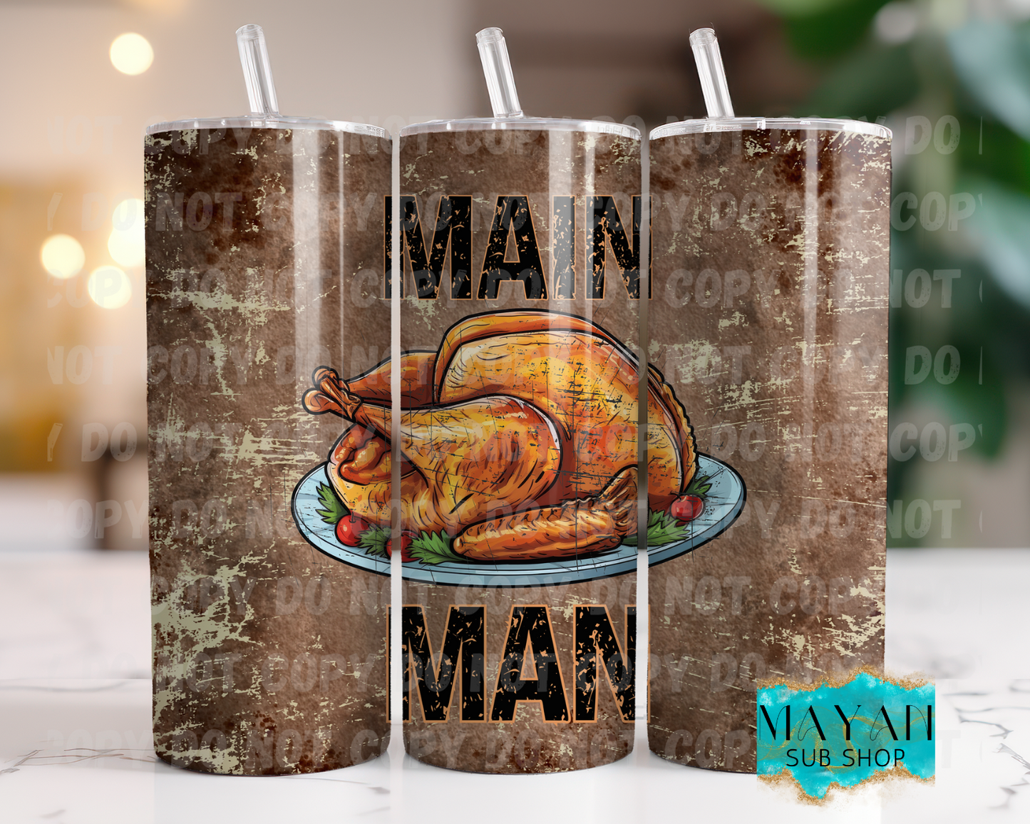 Main man 20 oz. skinny tumbler. -Mayan Sub Shop