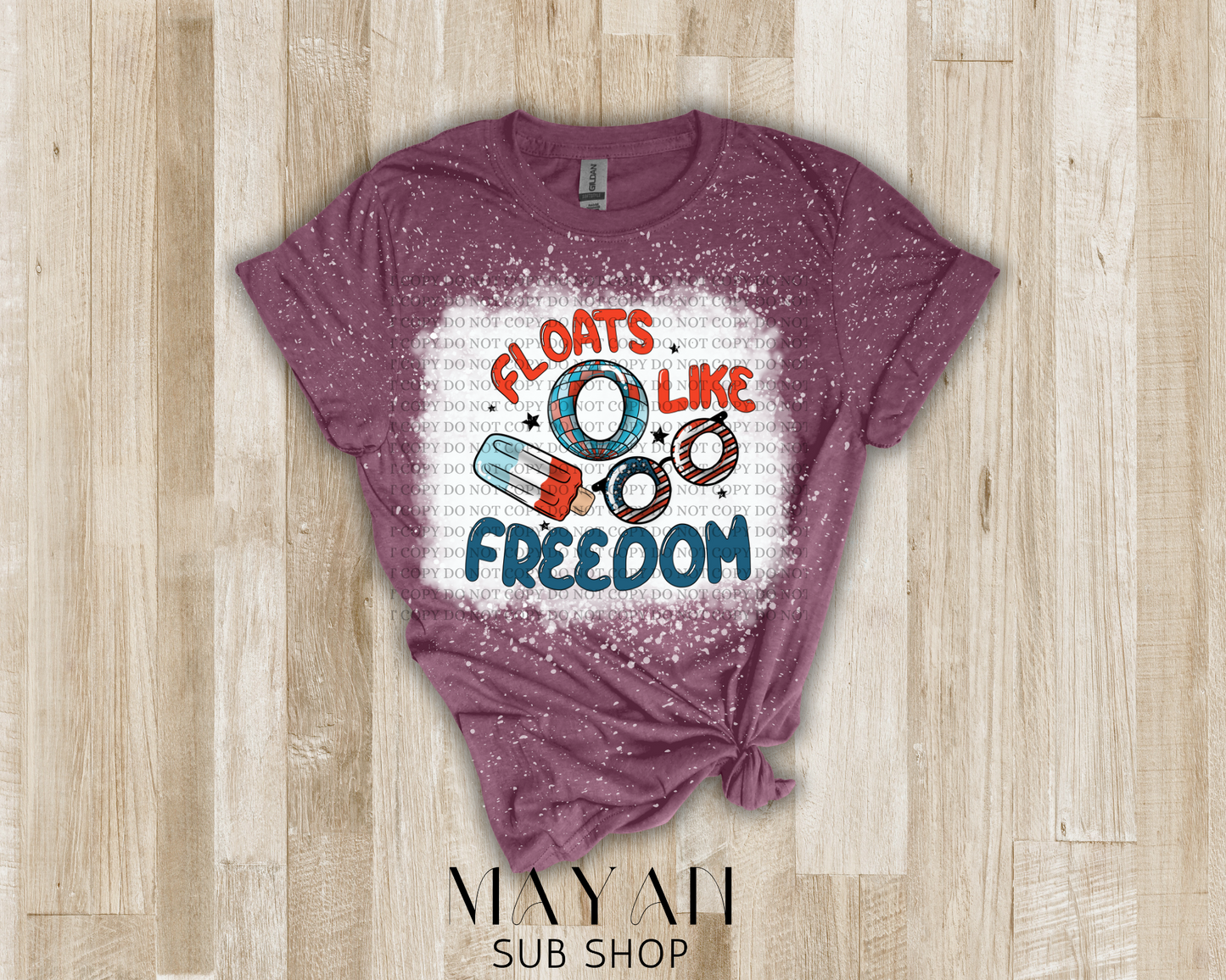 Floats like freedom bleached shirt - Mayan Sub Shop