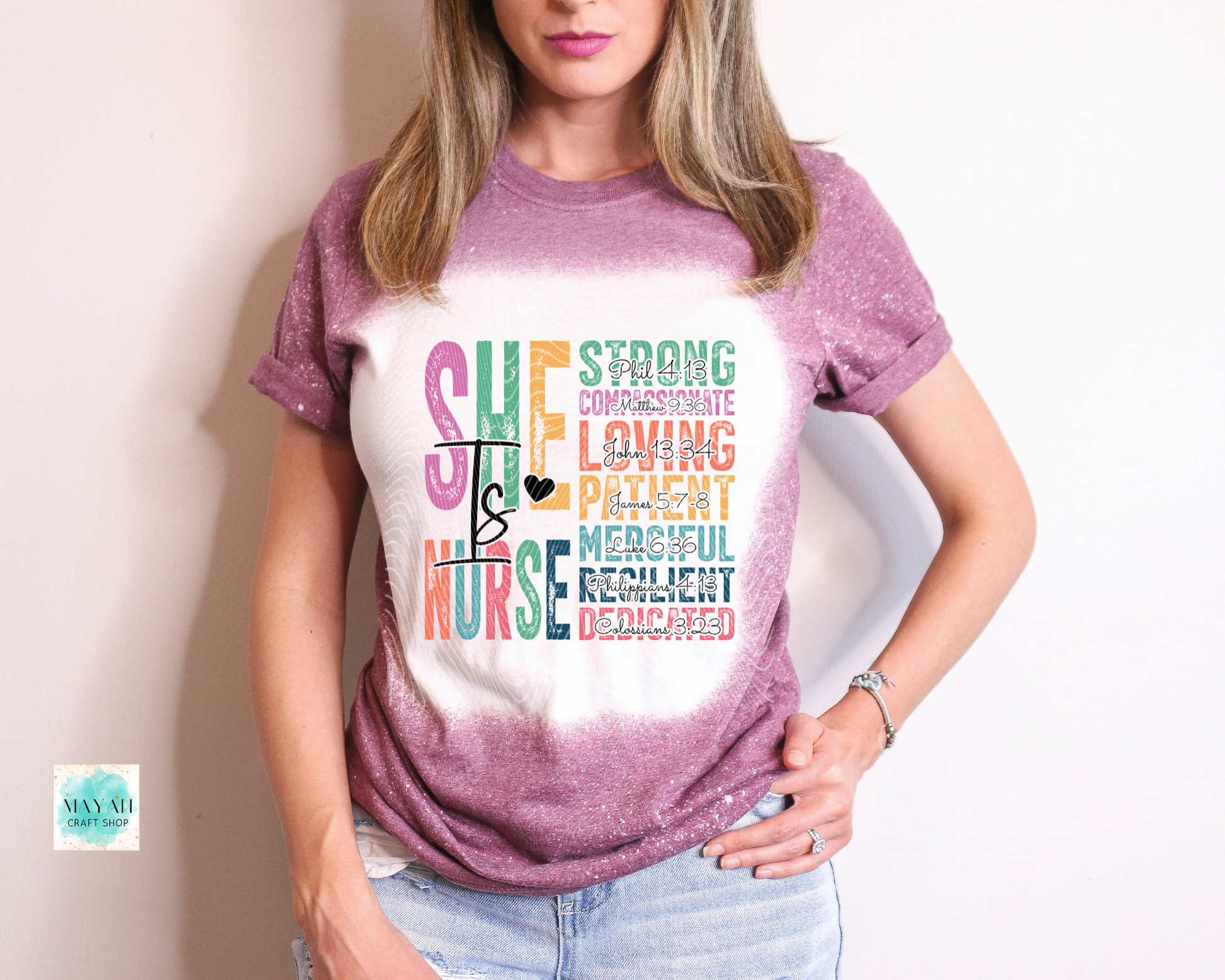 She is nurse heather maroon bleached tee. -Mayan Craft Shop