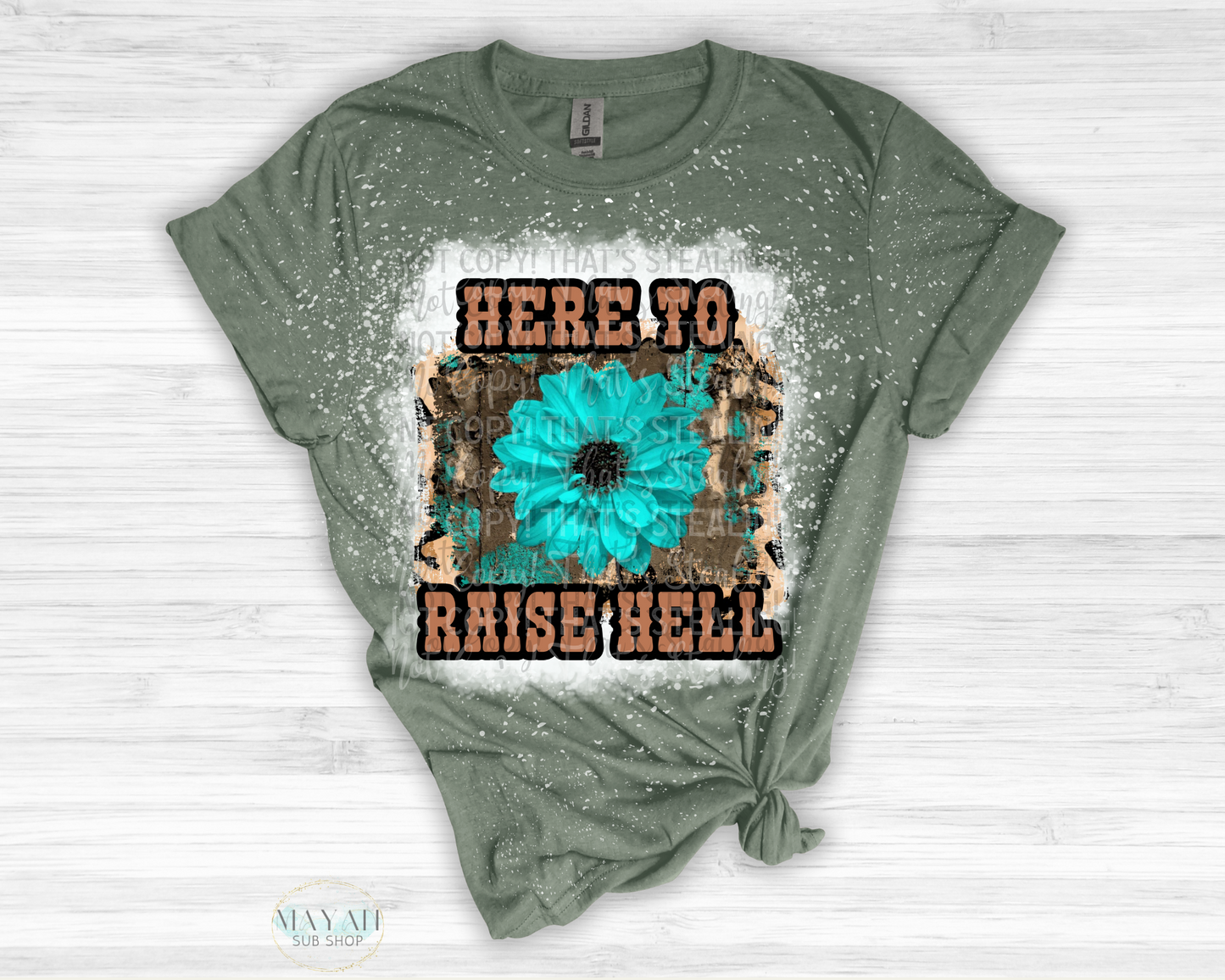 Here To Raise Hell Bleached Shirt - Mayan Sub Shop