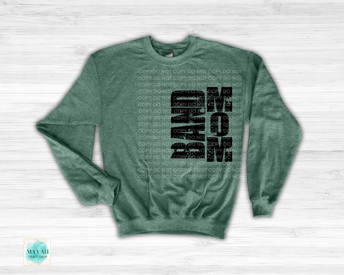 Band mom heather dark green sweatshirt. -Mayan Craft Shop