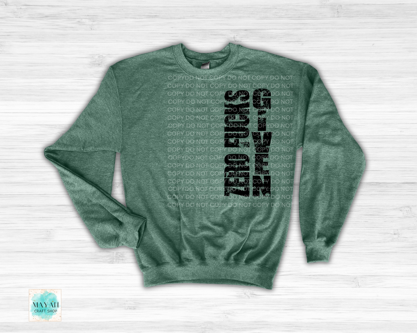 Zero fucks given heather dark green sweatshirt. -Mayan Craft Shop