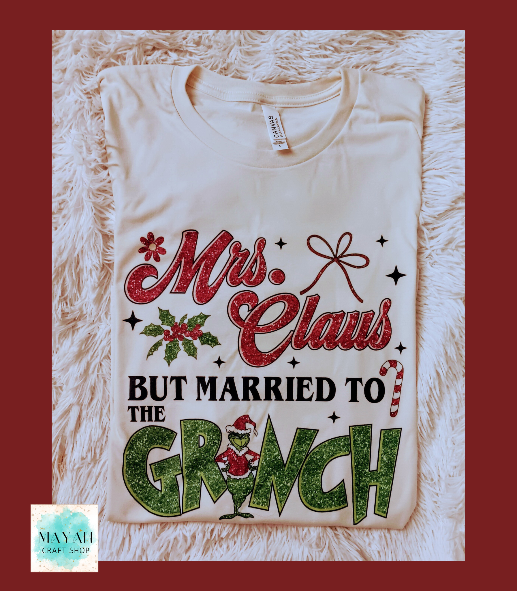 Mrs. Claus married to grinch heather natural shirt sample. -Mayan Craft Shop