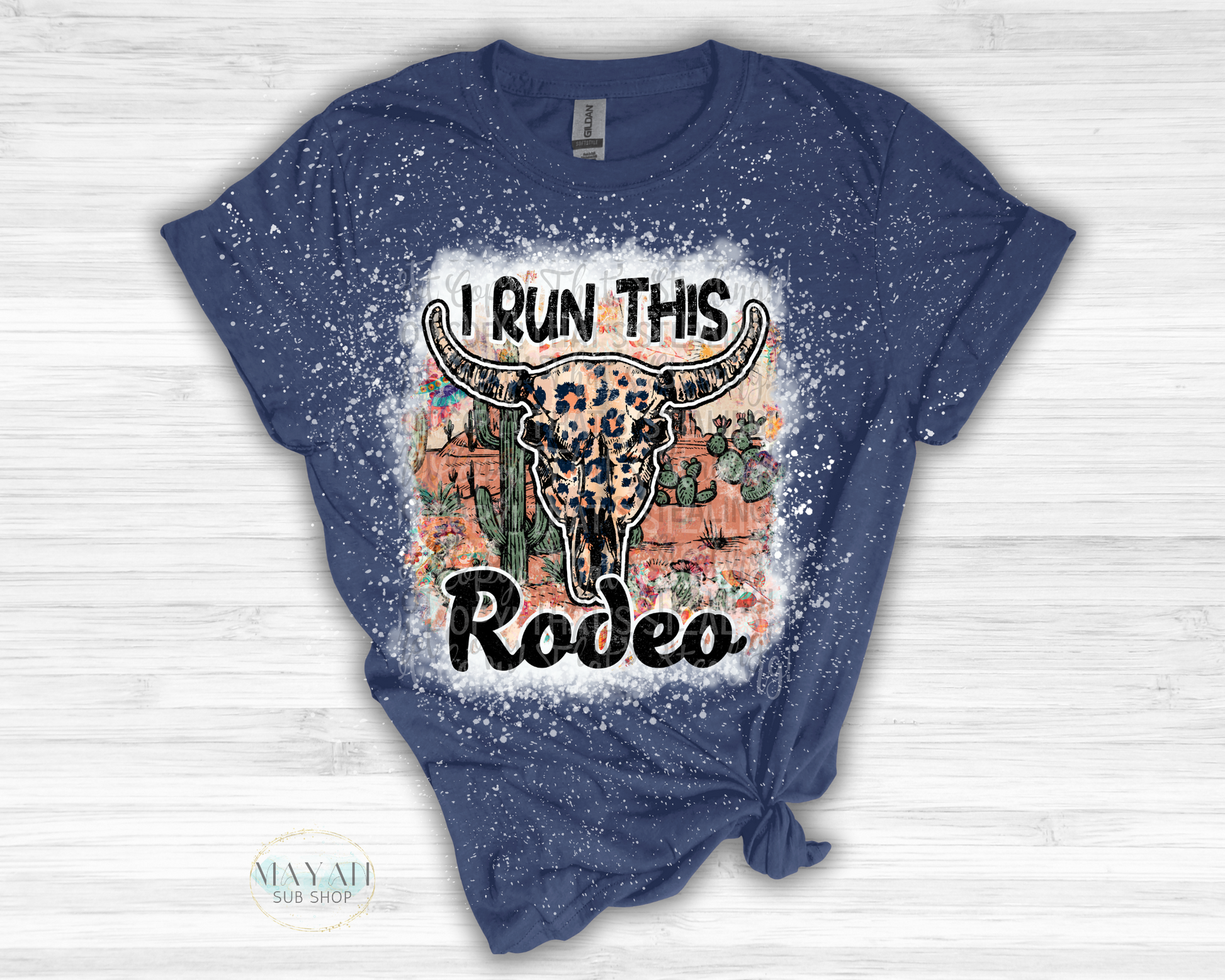 I Run This Rodeo Bleached Shirt - Mayan Sub Shop