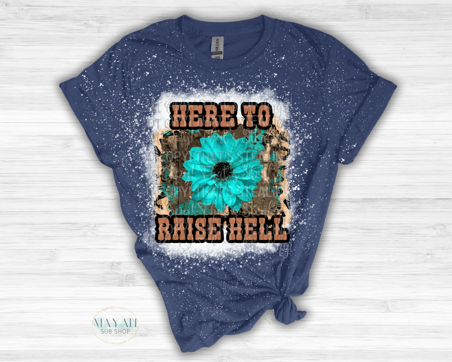 Here To Raise Hell Bleached Shirt - Mayan Sub Shop