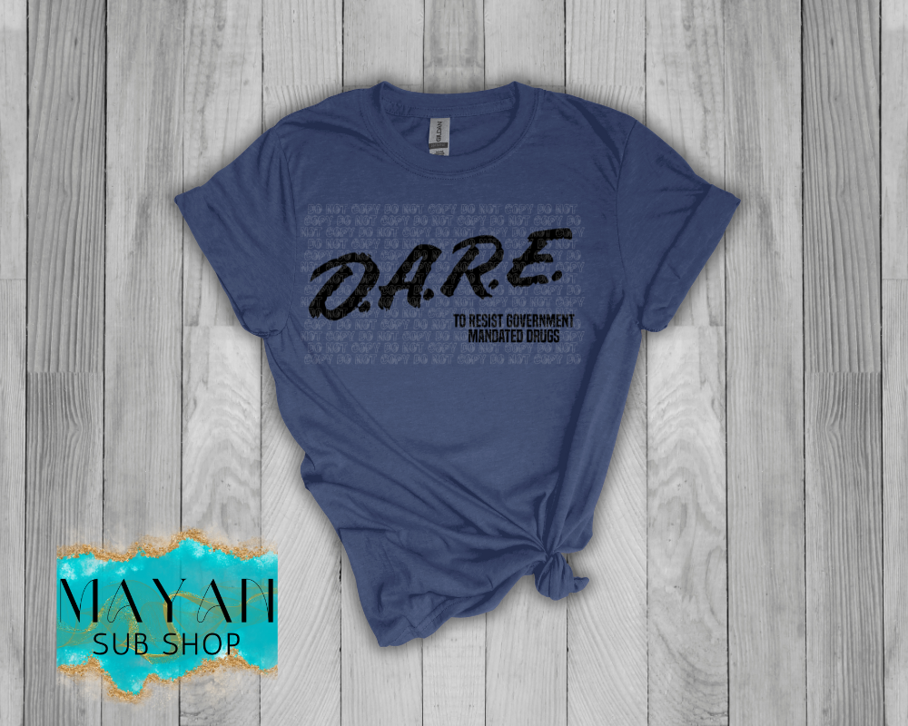 Dare Shirt - Mayan Sub Shop