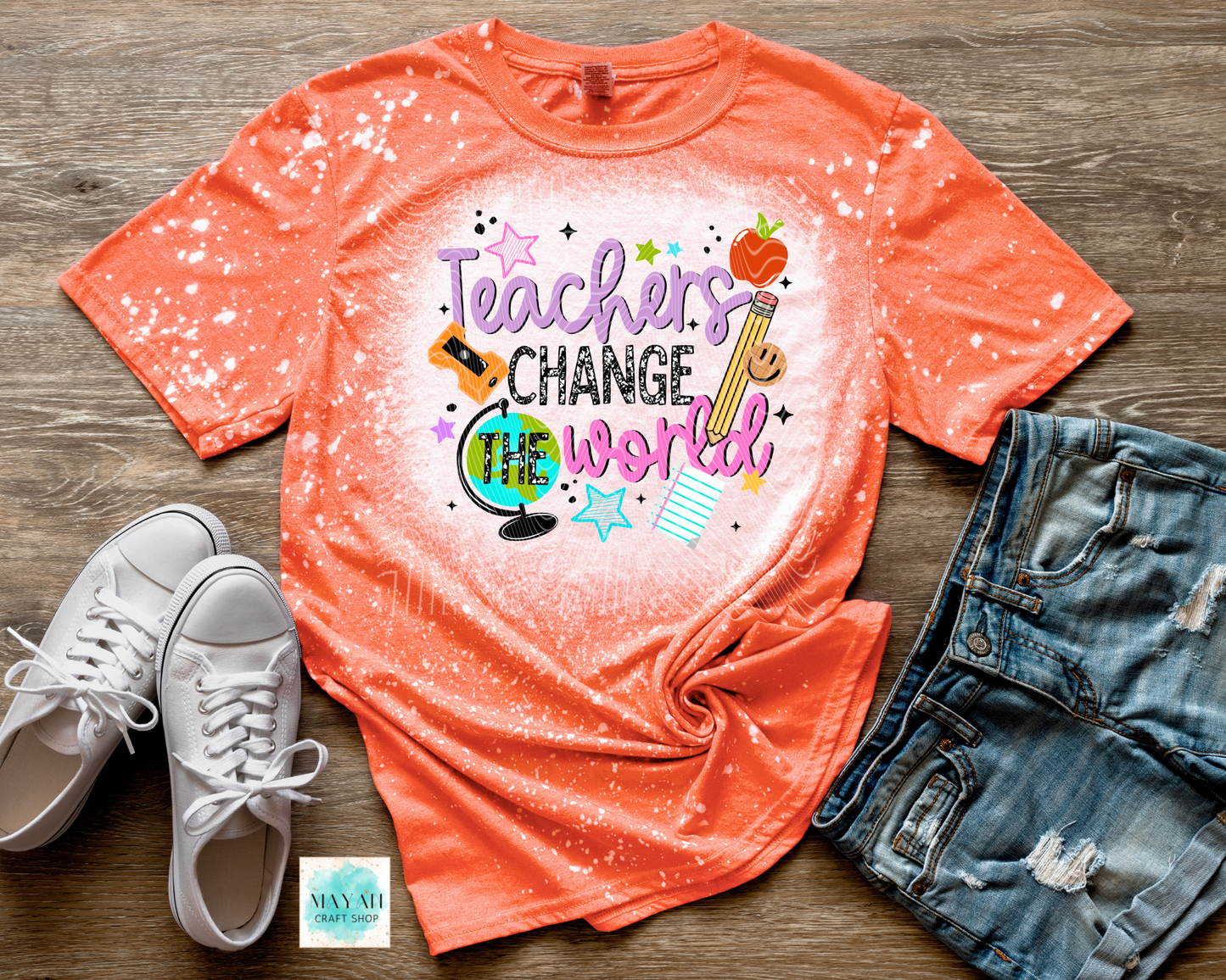 Teachers change the world heather orange bleached shirt.