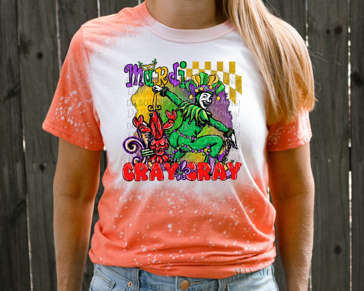 Mardi Cray Cray Bleached Shirt - Mayan Sub Shop