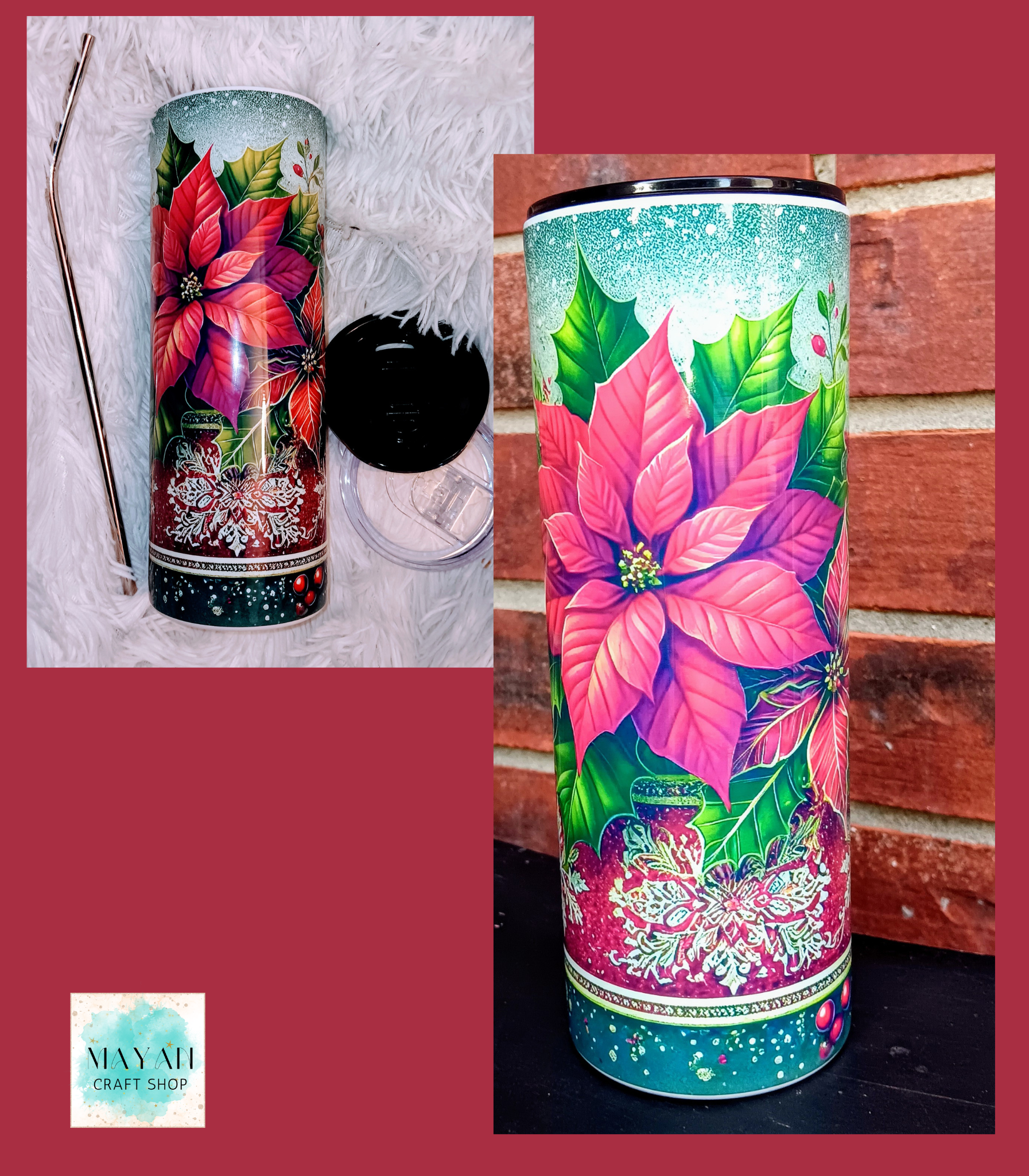 Poinsettias tumbler sample. -Mayan Craft Shop