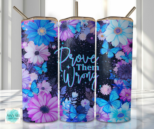 Three tumblers with floral designs and text on a white background