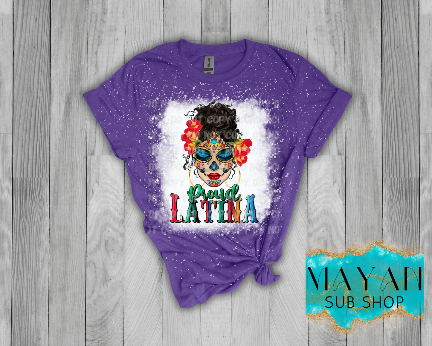 Proud Latina Bleached Shirt - Mayan Sub Shop