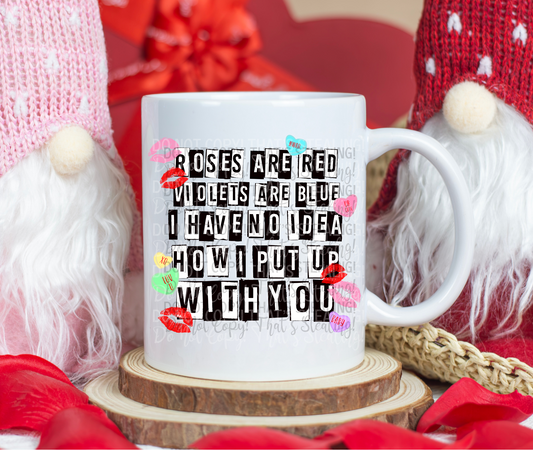 Put up with you 15 oz. coffee mug. -Mayan Sub Shop