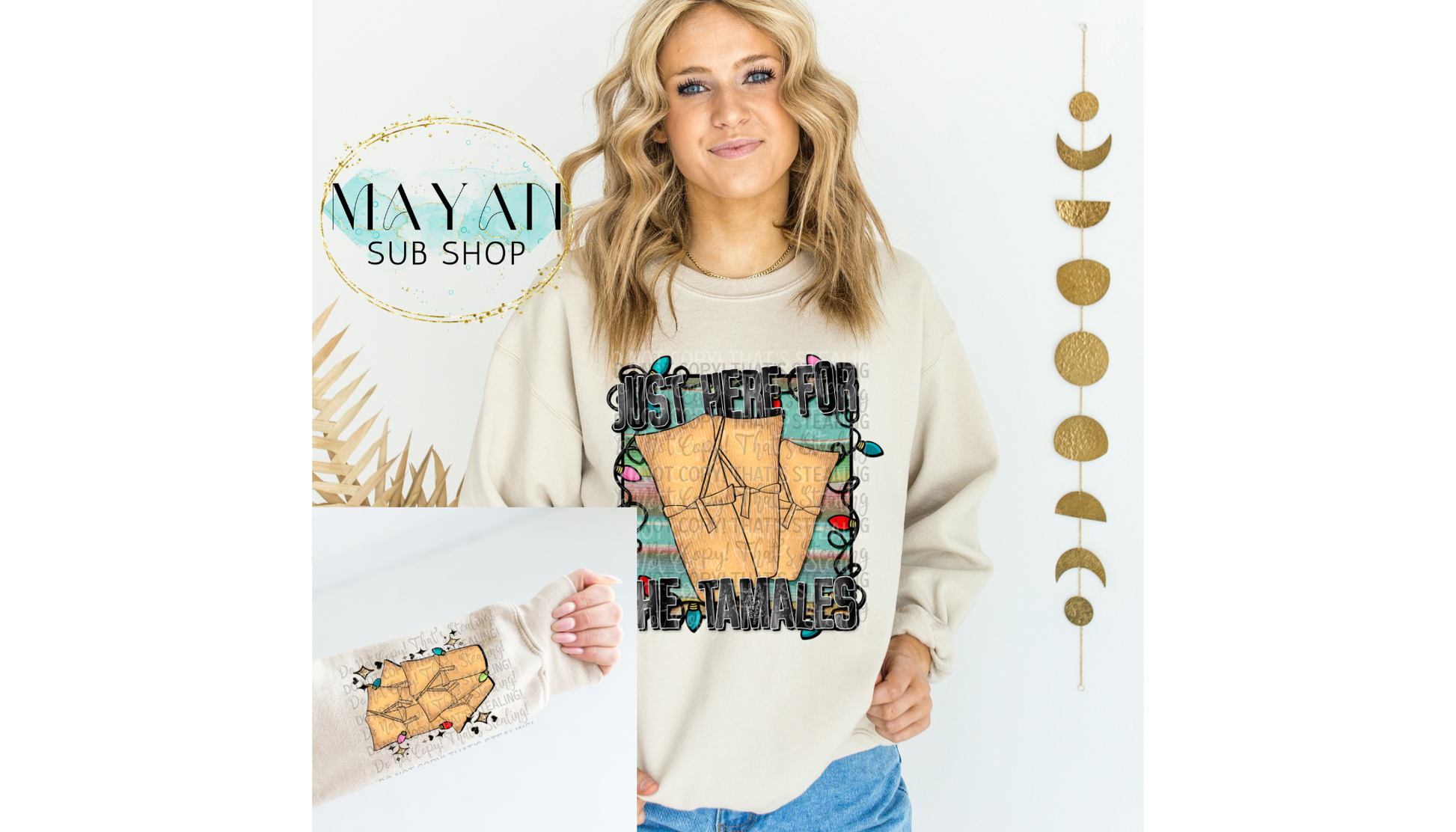 Here For The Tamales Sweatshirt - Mayan Sub Shop