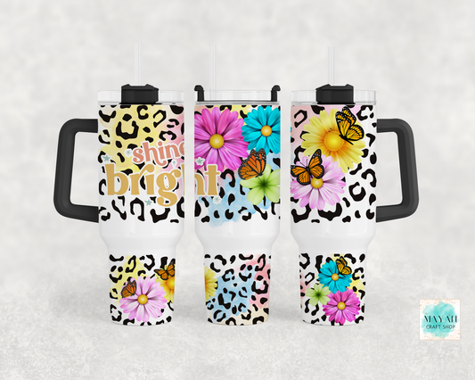 Shine bright 40 oz tumbler. -Mayan Craft Shop