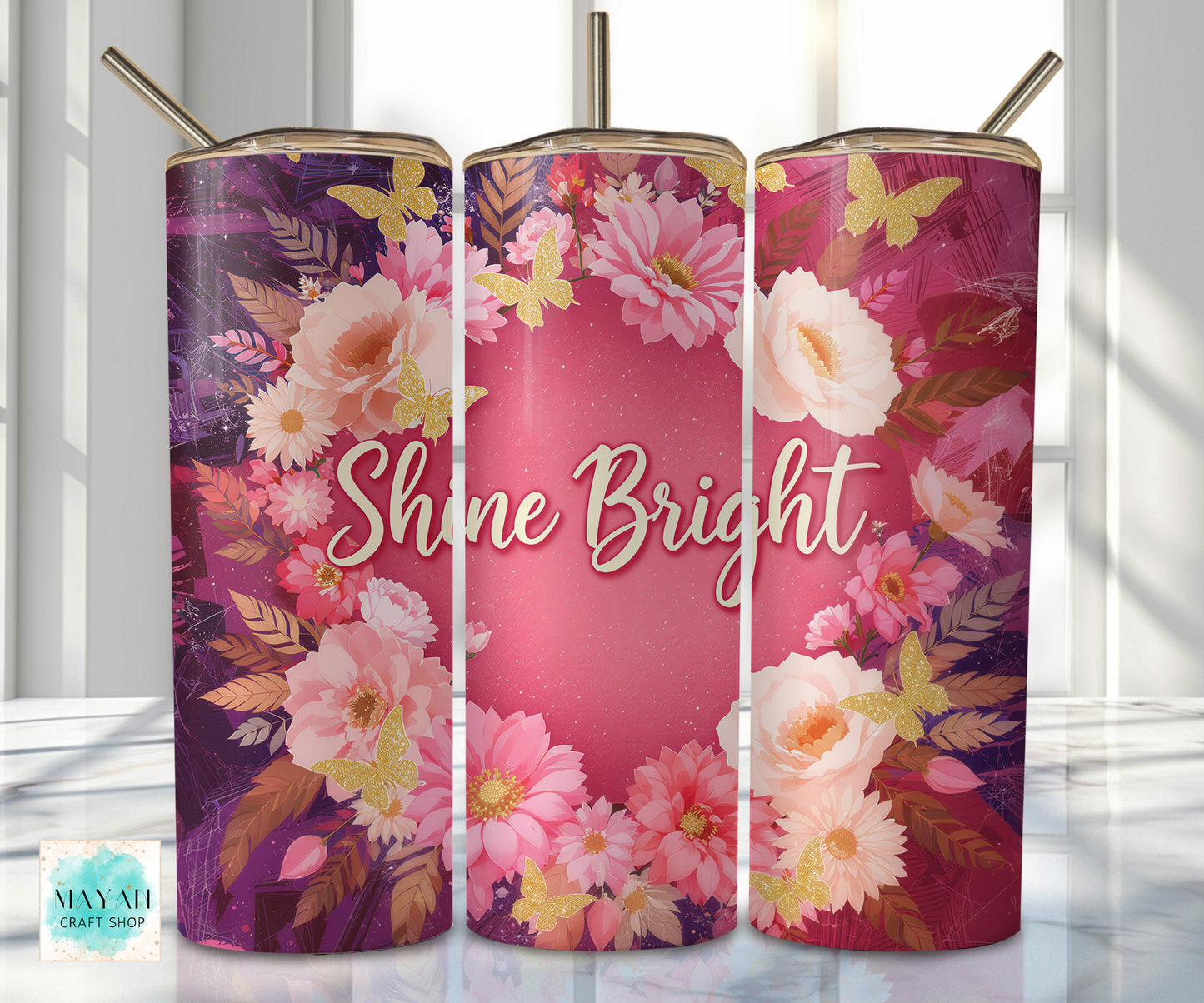 Three floral tumblers with 'Shine Bright' text on a white background