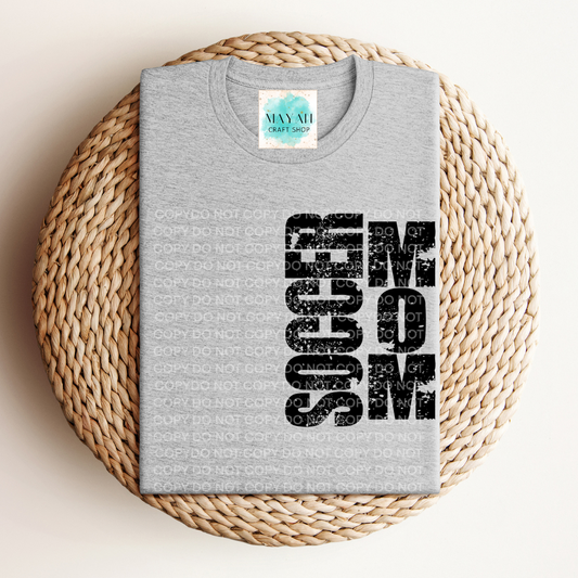 Soccer mom shirt. -Mayan Craft Shop