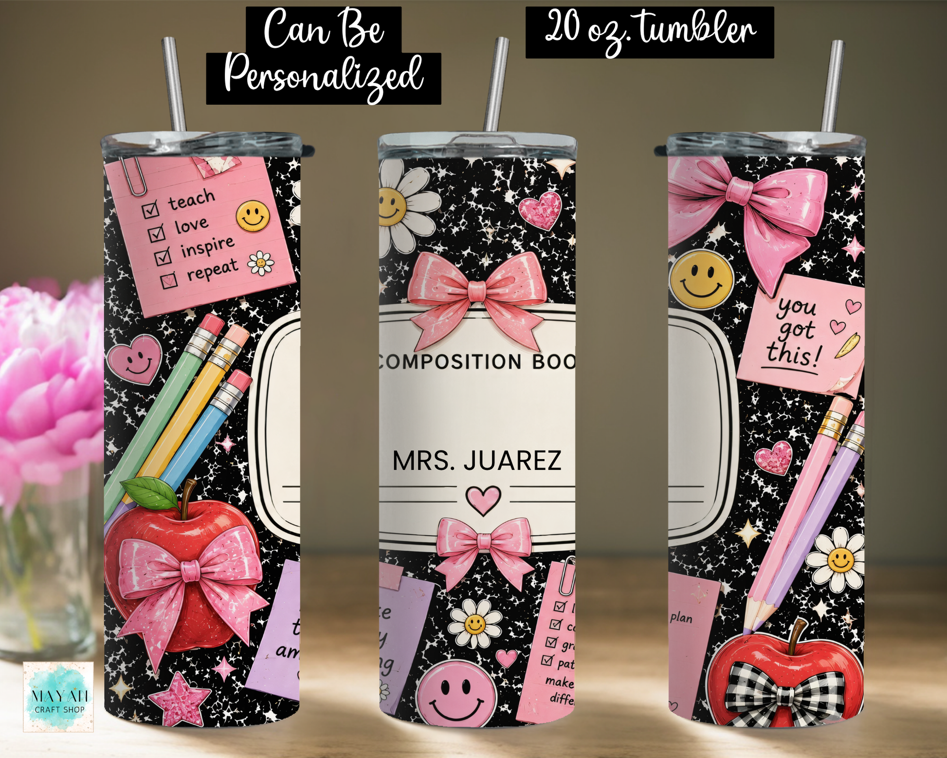 Three views of a 20 oz stainless steel tumbler with a black glitter background and pink and multicolor school-themed graphics, including bows, sticky notes, smiley faces, pencils, flowers, and an apple. Text overlays read 'Can Be Personalized'.