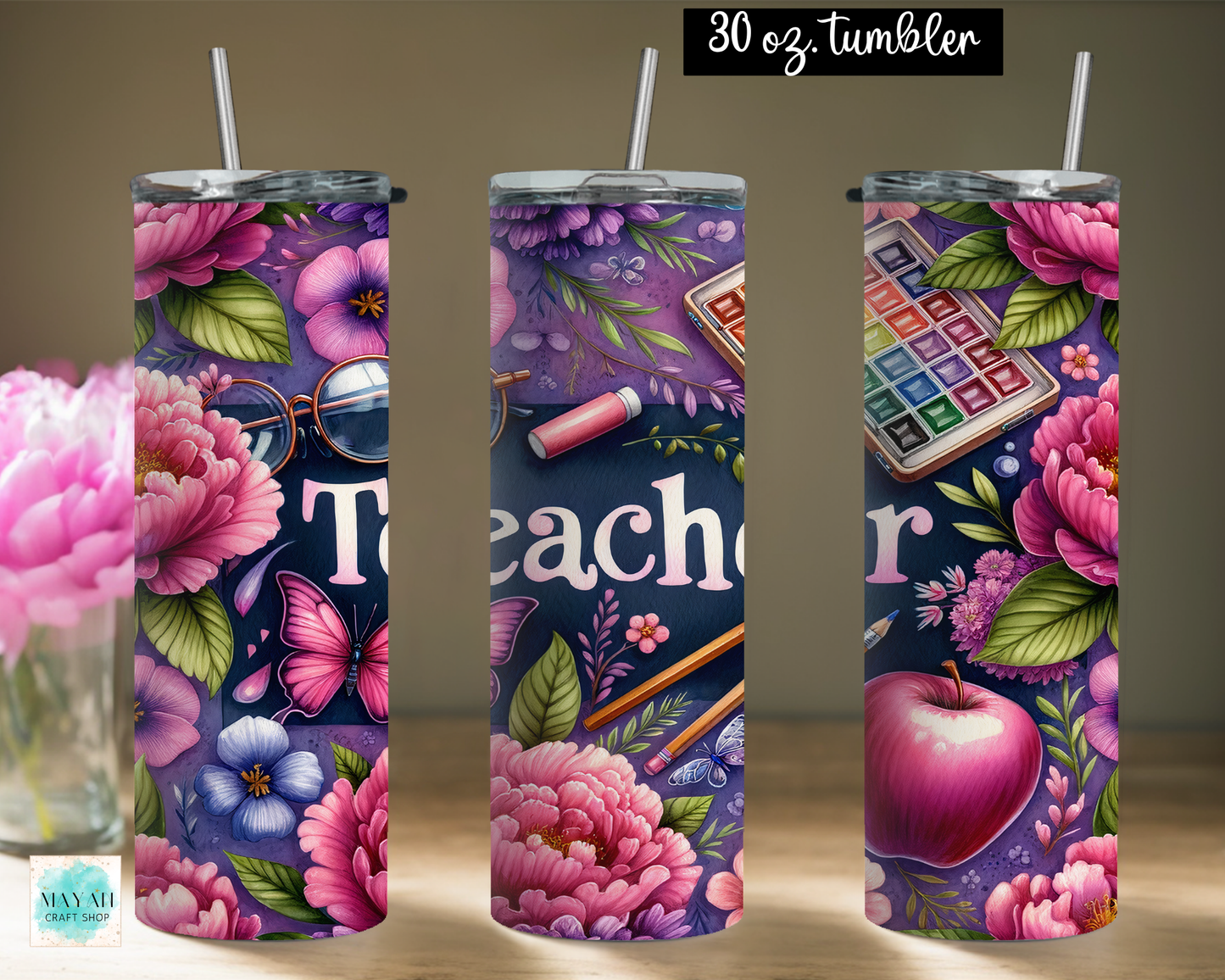 Three views of a 30 oz skinny tumbler with a purple and pink floral design, featuring school-themed illustrations like an apple, butterfly, eyeglasses, lipstick, pencils, and a calculator. The word 'Teacher' is printed across the center.