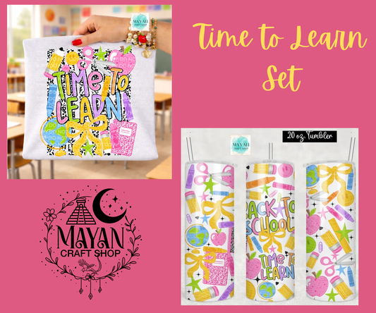 Time to Learn Shirt/Tumbler Set