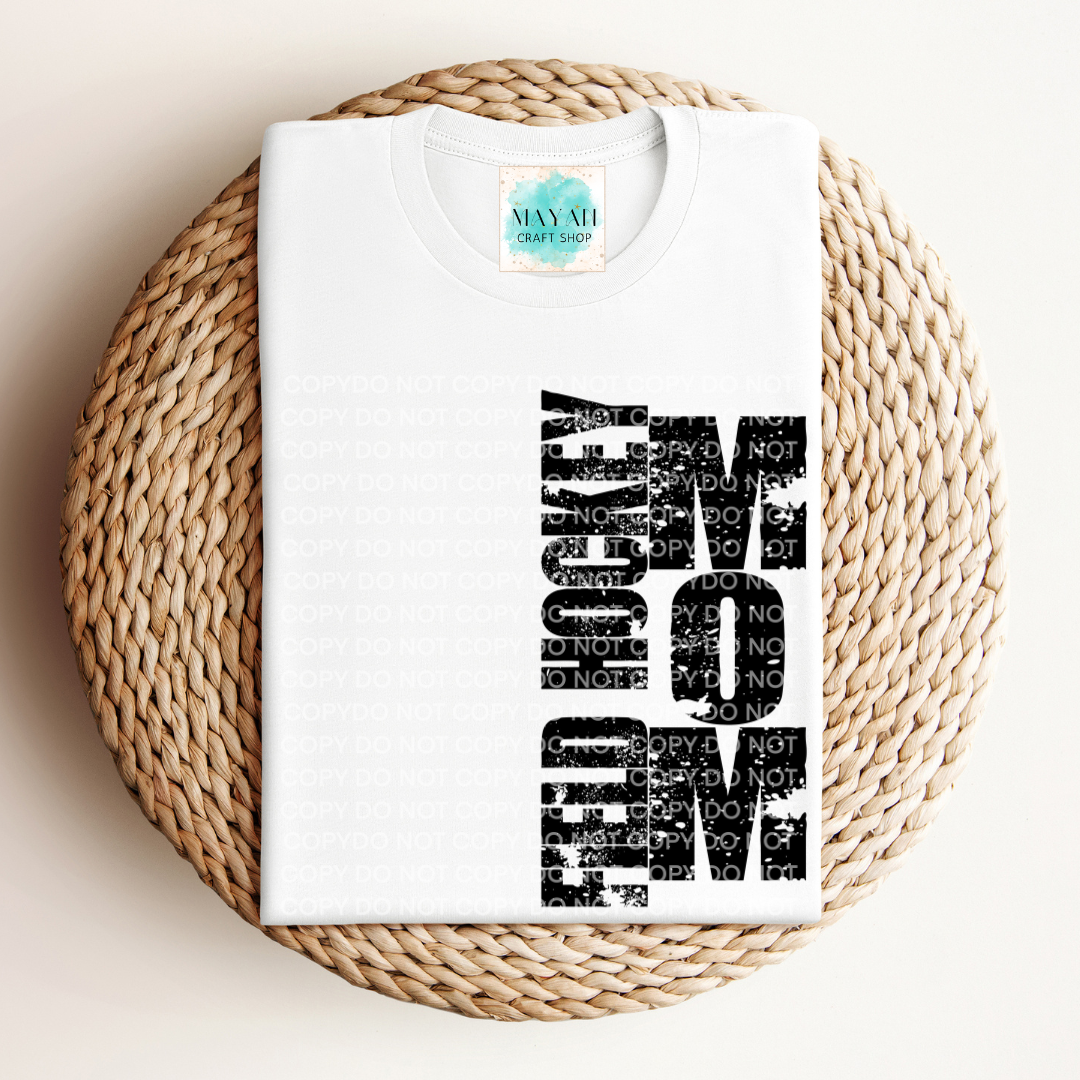 Field hockey mom white shirt. -Mayan Craft Shop