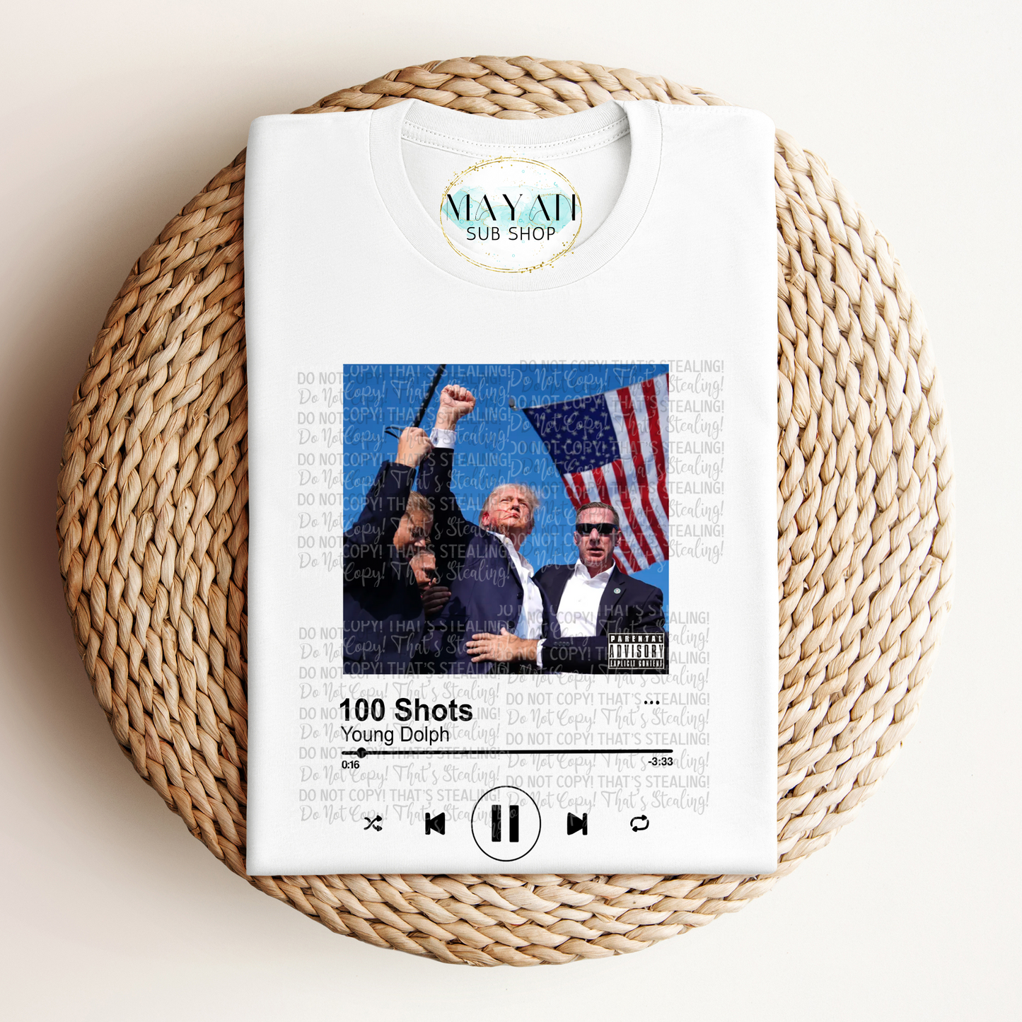 Trump 100s song shirt. -Mayan Sub Shop