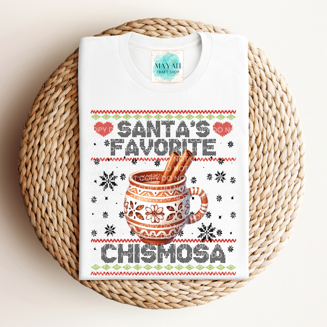 Santa's favorite chismosa white shirt. -Mayan Craft Shop