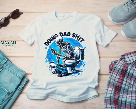 Doing dad sh*t shirt. -Mayan Sub Shop