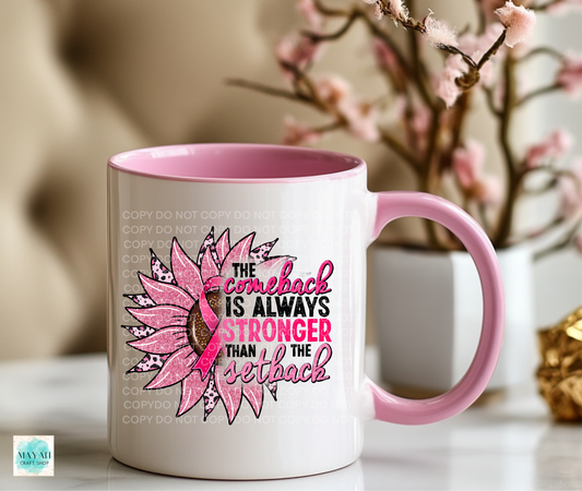 Mug with pink interior and handle, featuring a sunflower and pink ribbon design with text.